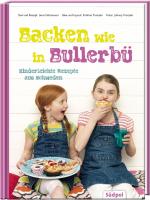 Cover-Bild Backen wie in Bullerbü - Kinderleichte Rezepte aus Schweden