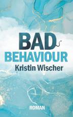 Cover-Bild Bad Behaviour