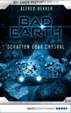 Cover-Bild Bad Earth 26 - Science-Fiction-Serie