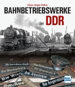 Cover-Bild Bahnbetriebswerke der DDR