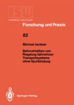 Cover-Bild Bahnverhalten und Regelung fahrerloser Transportsysteme ohne Spurbindung