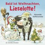 Cover-Bild Bald ist Weihnachten, Lieselotte!