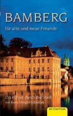 Cover-Bild Bamberg für alte und neue Freunde