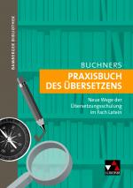 Cover-Bild Bamberger Bibliothek / Praxisbuch des Übersetzens