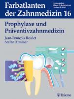 Cover-Bild Band 16: Prophylaxe und Präventivzahnmedizin