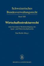 Cover-Bild Band XIII: Wirtschaftsstrukturrecht