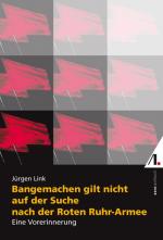 Cover-Bild Bangemachen gilt nicht auf der Suche nach der roten Ruhr Armee