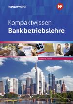 Cover-Bild Bankbetriebslehre / Kompaktwissen Bankbetriebslehre