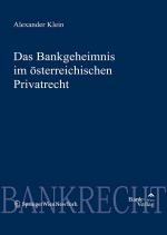 Cover-Bild Bankgeheimnis im österreichischen Privatrecht