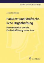 Cover-Bild Bankrott und strafrechtliche Organhaftung