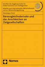 Cover-Bild Barausgleichsderivate und das Anschleichen an Zielgesellschaften