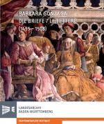 Cover-Bild Barbara Gonzaga: Die Briefe/Le Lettere (1455-1508)