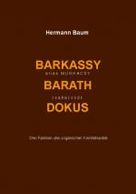 Cover-Bild Barkassy alias Munkacsy - Barath - csabacsüdi Dokus