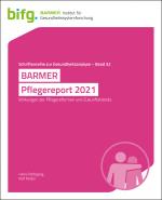 Cover-Bild BARMER Pflegereport 2021