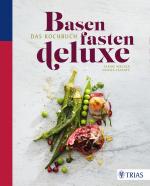 Cover-Bild Basenfasten deluxe - Das Kochbuch