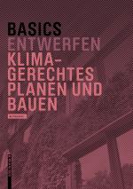 Cover-Bild Basics Klimagerechtes Planen und Bauen