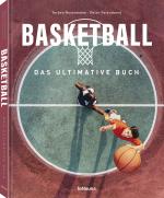 Cover-Bild Basketball - Das ultimative Buch