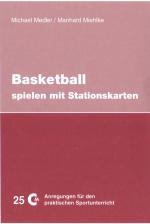 Cover-Bild Basketball spielen mit Stationskarten