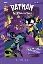 Cover-Bild Batman / Batman: Das Böse bricht aus