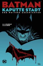 Cover-Bild Batman: Kaputte Stadt und weitere Geschichten