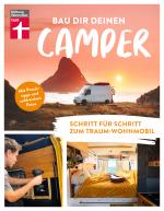 Cover-Bild Bau Dir Deinen Camper - Anleitung für den Selbstausbau von Stiftung Warentest