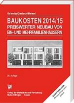 Cover-Bild Baukosten 2014/15 Preiswerter Neubau von Ein- und Mehrfamilienhäusern