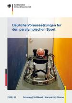 Cover-Bild Bauliche Voraussetzungen für den paralympischen Sport