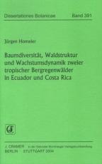 Cover-Bild Baumdiversität, Waldstruktur und Wachstumsdynamik zweier tropischer Bergregenwälder in Ecuador und Costa Rica