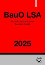 Cover-Bild Bauordnung des Landes Sachsen-Anhalt - BauO LSA 2025