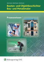 Cover-Bild Bauten- und Objektbeschichter / Bau- und Metallmaler