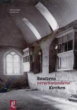 Cover-Bild Bautzens verschwundene Kirchen