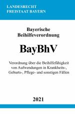 Cover-Bild Bayerische Beihilfeverordnung (BayBhV)