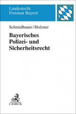 Cover-Bild Bayerisches Polizei- und Sicherheitsrecht