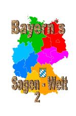 Cover-Bild Bayern`s Sagenwelt Band 2