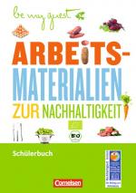 Cover-Bild Be my guest - Arbeitsmaterialien zur Nachhaltigkeit / Arbeitsheft