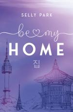 Cover-Bild be my Home