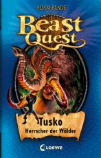 Cover-Bild Beast Quest 17 – Tusko, Herrscher der Wälder