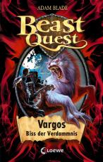 Cover-Bild Beast Quest 22 - Vargos, Biss der Verdammnis