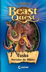 Cover-Bild Beast Quest (Band 17) - Tusko, Herrscher der Wälder