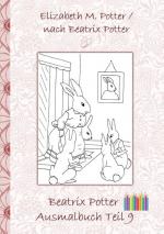 Cover-Bild Beatrix Potter Ausmalbuch Teil 9 ( Peter Hase )