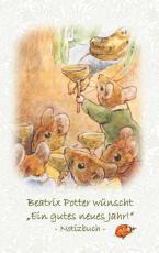 Cover-Bild Beatrix Potter wünscht "Ein gutes neues Jahr!" Notizbuch ( Peter Hase )