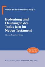 Cover-Bild Bedeutung und Deutung des Todes Jesu im Neuen Testament