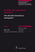 Cover-Bild Bedrohte oder bedrohende Sicherheit? / Une sécurité menacée ou menaçante?