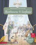 Cover-Bild Beethovens 9. Sinfonie (Das musikalische Bilderbuch mit CD im Buch und zum Streamen)