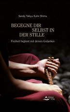 Cover-Bild Begegne dir selbst in der Stille