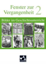Cover-Bild Begleitmaterial Geschichte / Fenster zur Vergangenheit 2