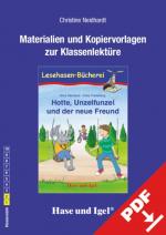 Cover-Bild Begleitmaterial: Hotte, Unzelfunzel und der neue Freund