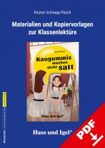 Cover-Bild Begleitmaterial: Kaugummis machen nicht satt