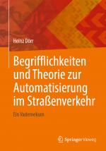 Cover-Bild Begrifflichkeiten und Theorie zur Automatisierung im Straßenverkehr