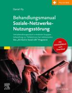 Cover-Bild Behandlungsmanual Soziale- Netzwerke-Nutzungsstörung